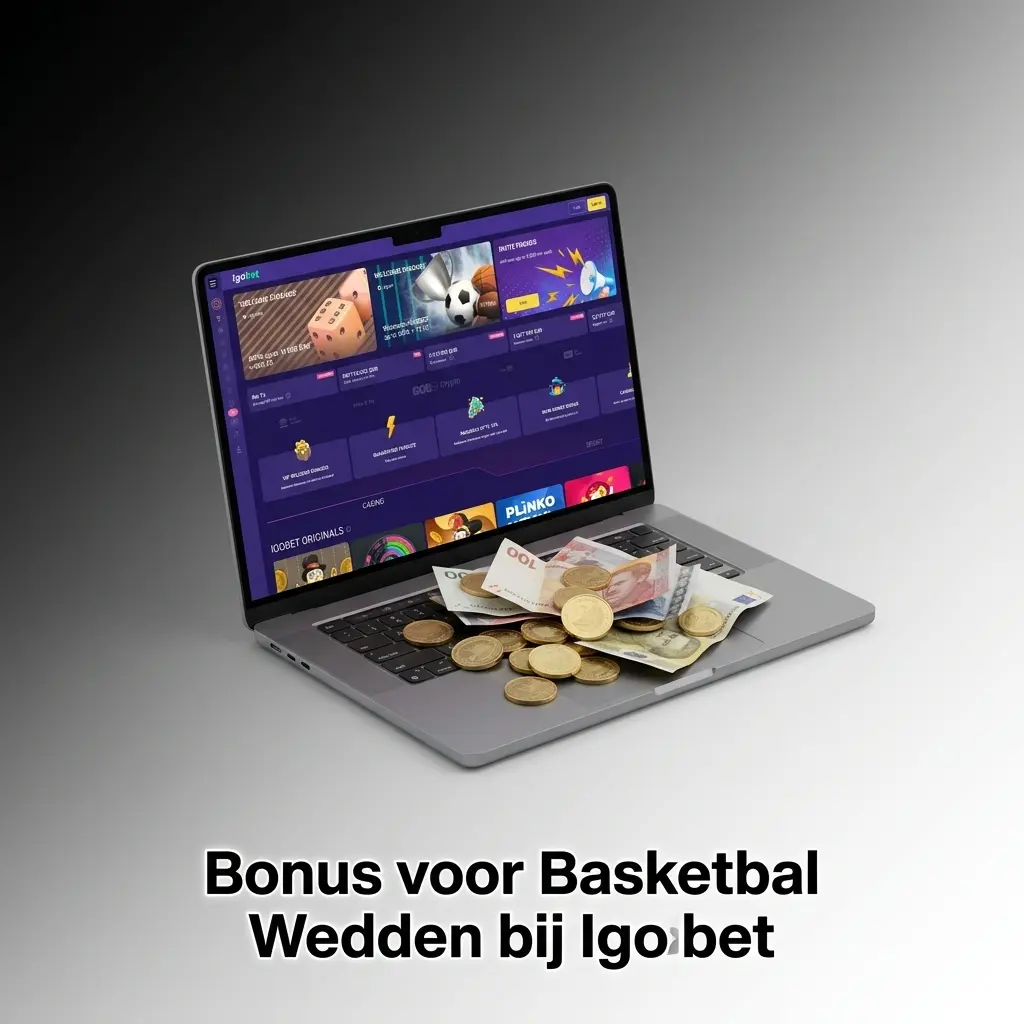 Basketbal wedden bonus bij Igobet